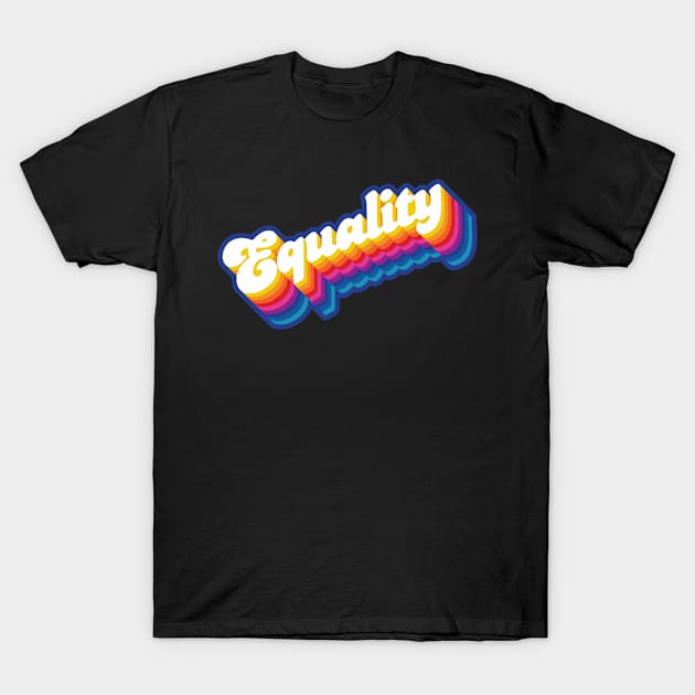 Equality T-Shirt by Jennifer